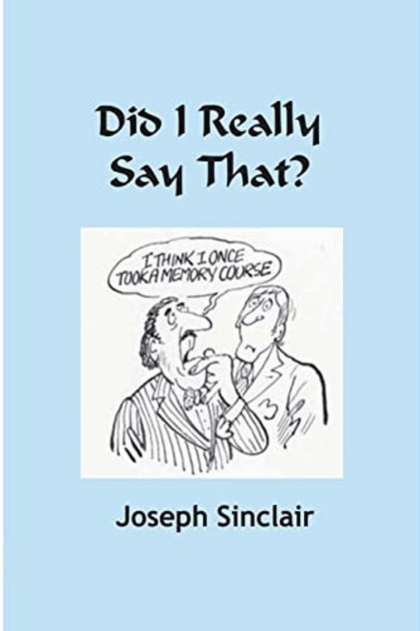 Did I Really Say That?-..