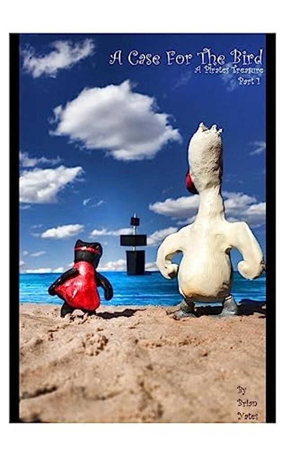 A Case For The Bird (A Pirates Treasure)-..