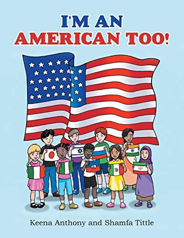 I'm An American Too!-..