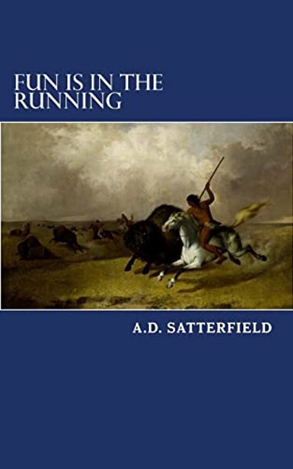 Fun Is In The Running: A Remarkable Story-..