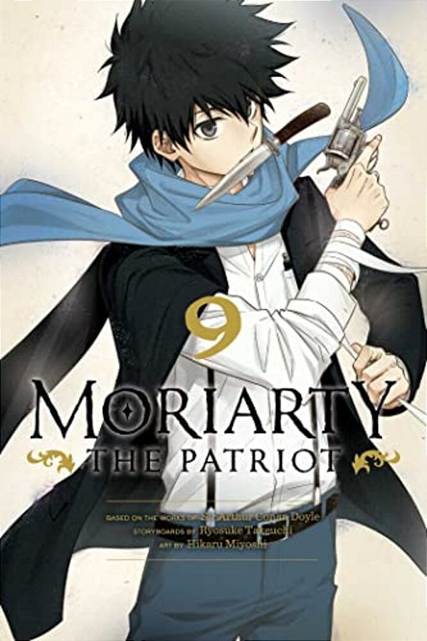 Moriarty The Patriot, Vol. 9-..