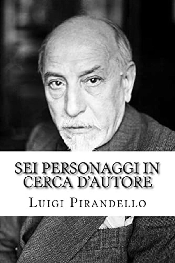 Sei Personaggi In Cerca D'Autore-..