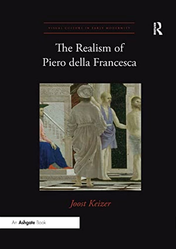 The Realism Of Piero Della Francesca-..