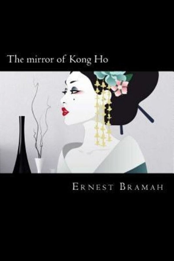 The Mirror Of Kong Ho-..