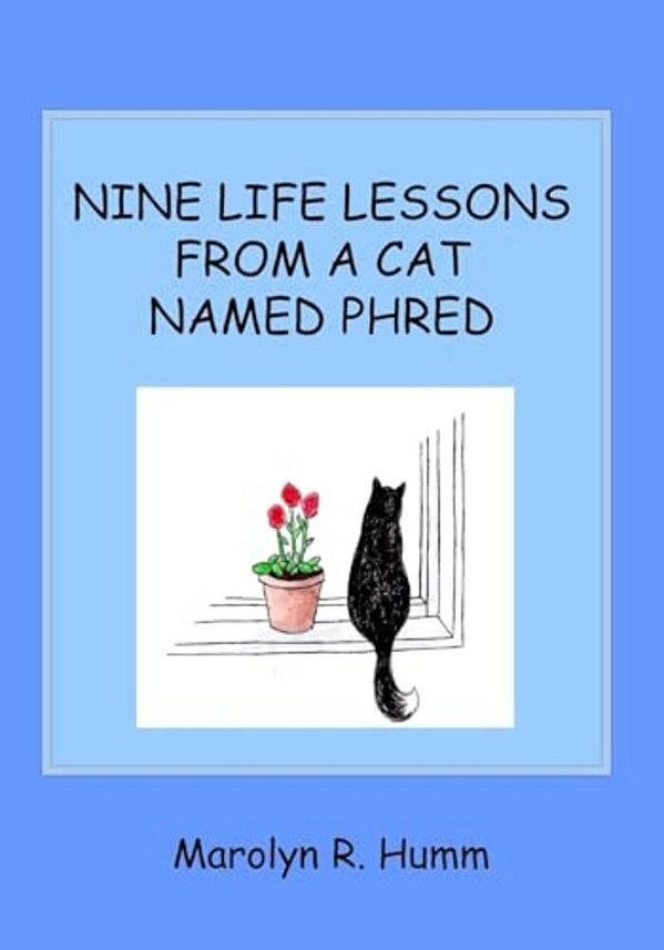 Nine Life Lessons From A Cat Named Phred-..