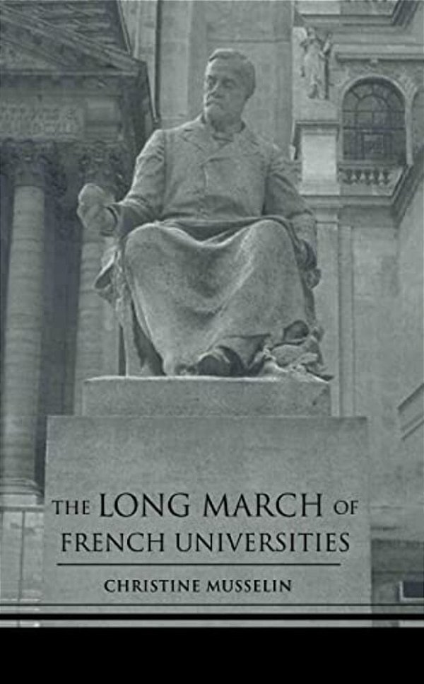 The Long March Of French Universities-..