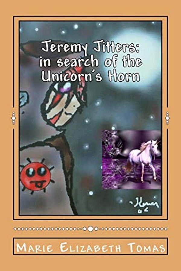 Jeremy Jitters: In Search Of The Unicorn's Horn-..