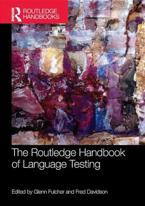 The Routledge Handbook Of Language Testing-..