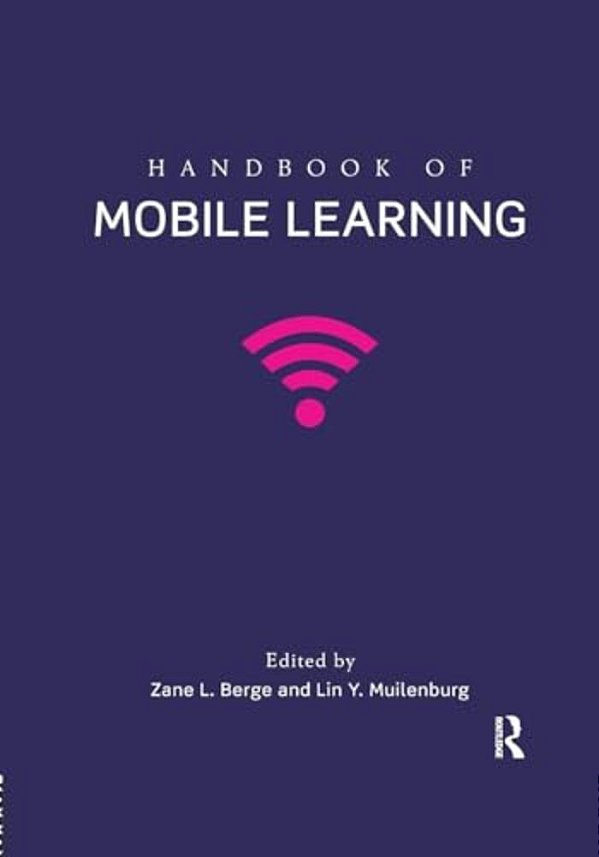 Handbook Of Mobile Learning-..
