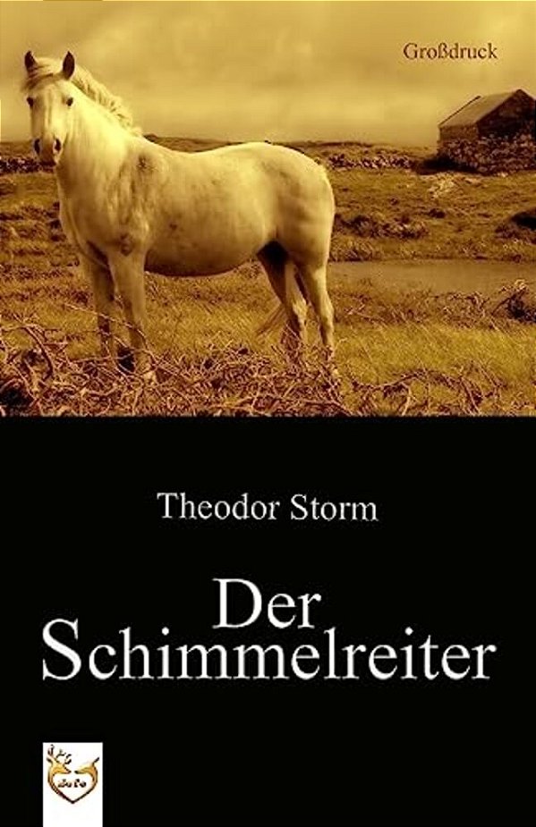 Der Schimmelreiter (Großdruck)-..