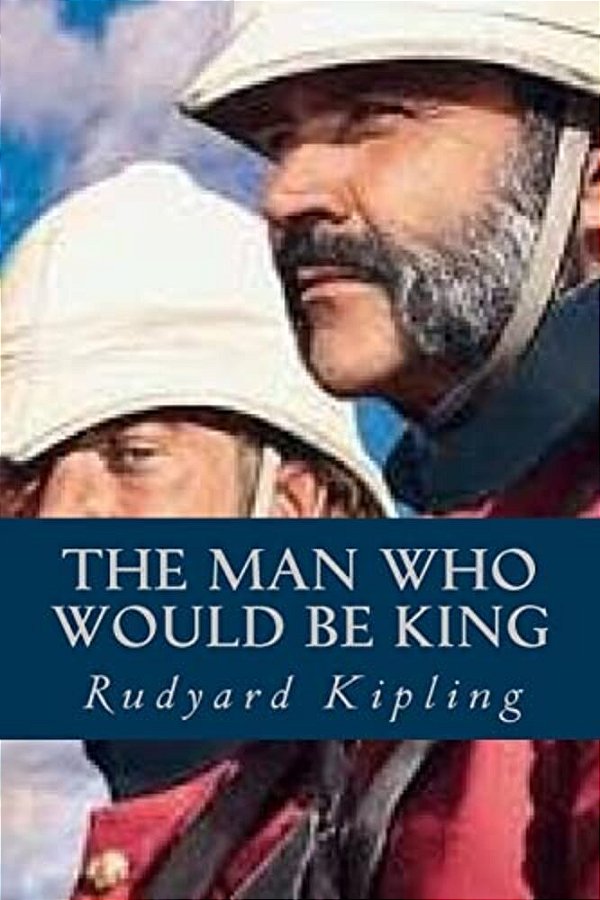 The Man Who Would Be King-..