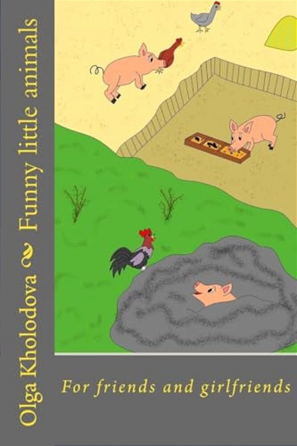 Funny Little Animals: For Friends And Girlfriends-..
