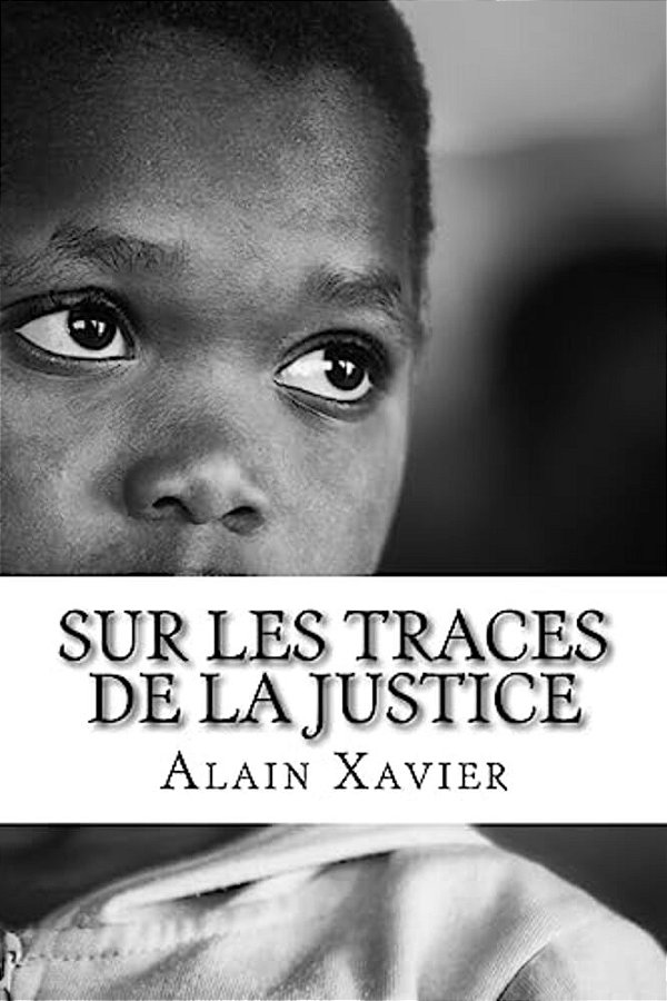 Sur Les Traces De La Justice: Le Petit Kuetsoh Et Son Père Déterminés À Rendre Justice Face À Un Gouvernement Qui N'Hésite Pas À Tirer Sur Des Civil-..