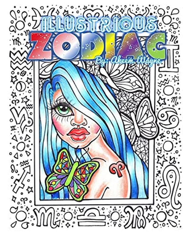 Illustrious Zodiac: By: Akeem Wayne-..