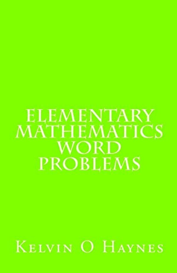 Elementary Mathematics Word Problems-..