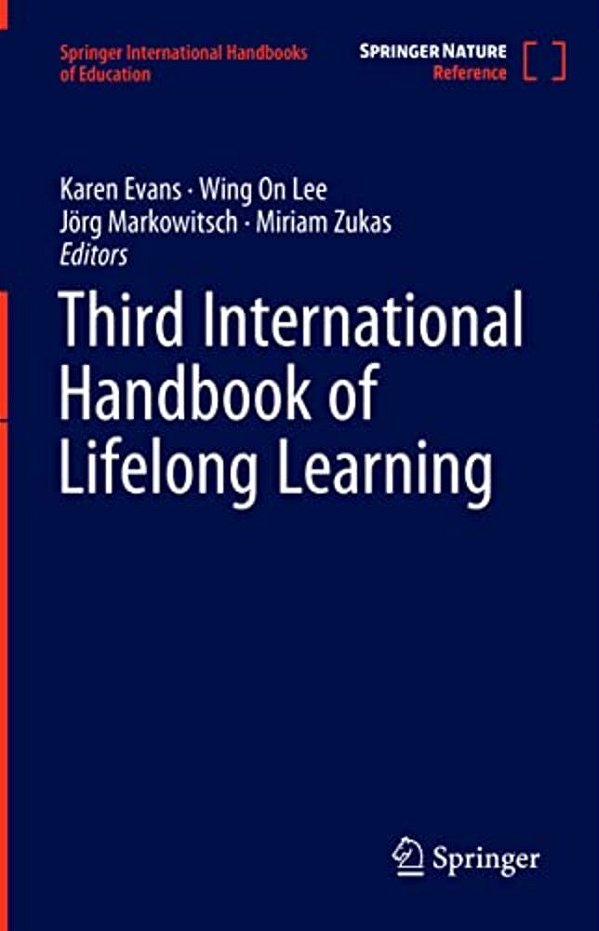 Third International Handbook Of Lifelong Learning-..