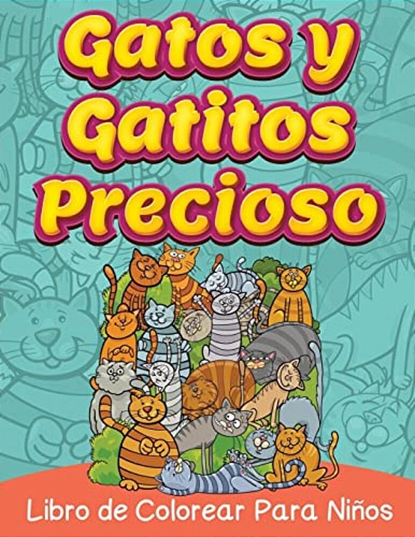 Gatos Y Gatitos Preciosos-..