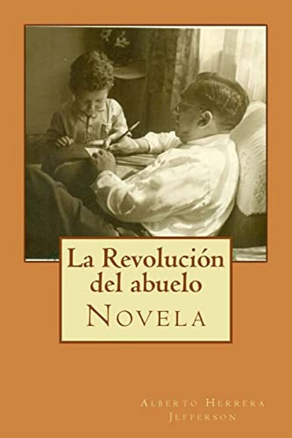 La Revolución Del Abuelo-..