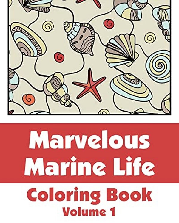 Marvelous Marine Life Coloring Book-..