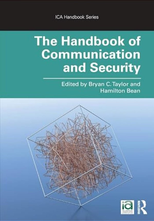 The Handbook Of Communication And Security-..