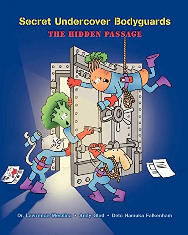 Secret Undercover Bodyguards: The Hidden Passage-..