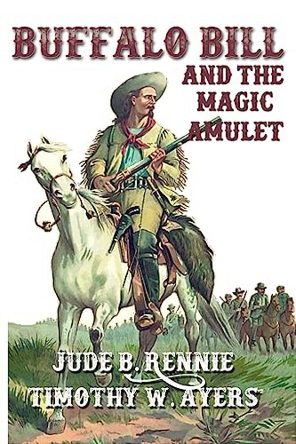 Buffalo Bill And The Magic Amulet-..