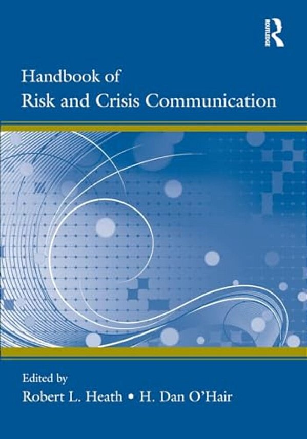 Handbook Of Risk And Crisis Communication-..
