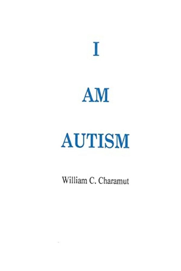 I Am Autism-..
