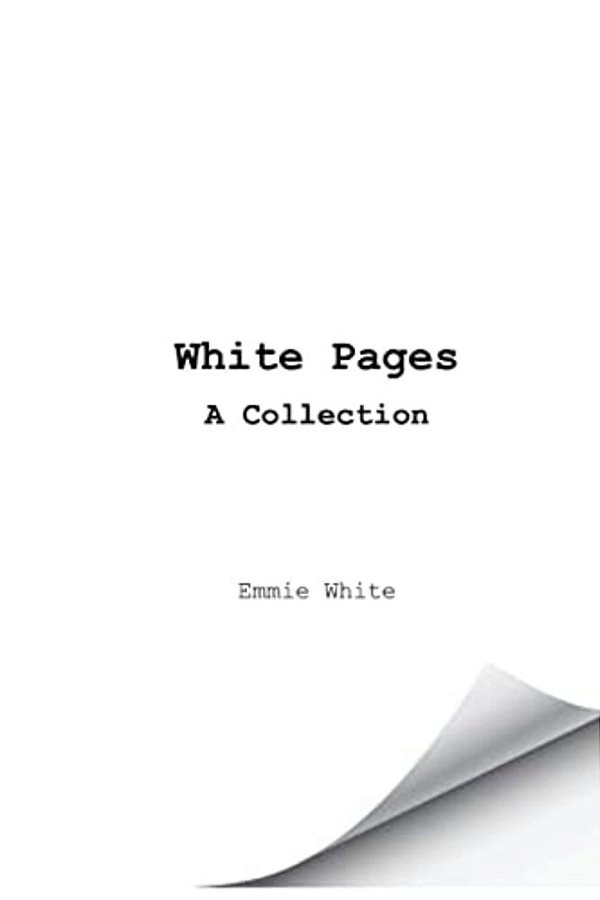 White Pages: A Collection-..
