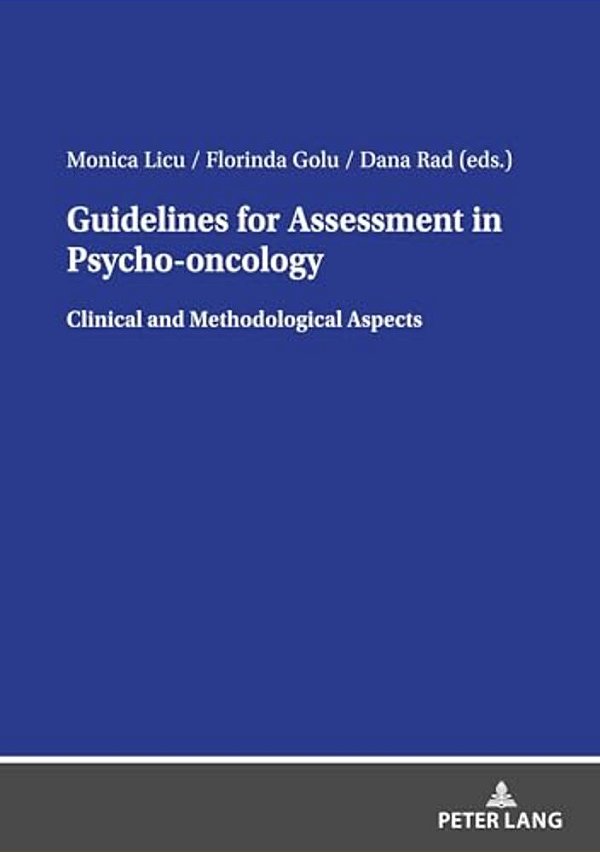 Guidelines For Assessment In Psycho- Oncology: Clinical And Methodological Aspects-..