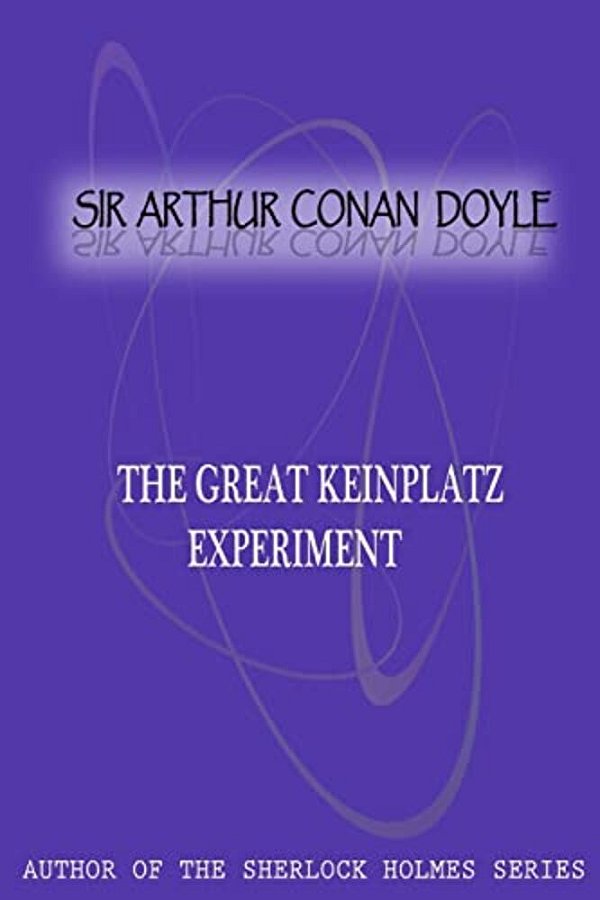 The Great Keinplatz Experiment-..