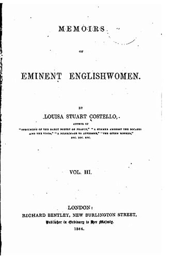 Memoirs Of Eminent Englishwomen - Vol. III-..