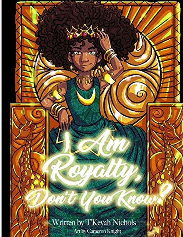 I Am Royalty, Don't You Know?-..