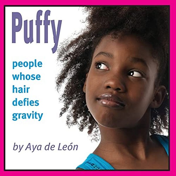 Puffy: People Whose Hair Defies Gravity-..
