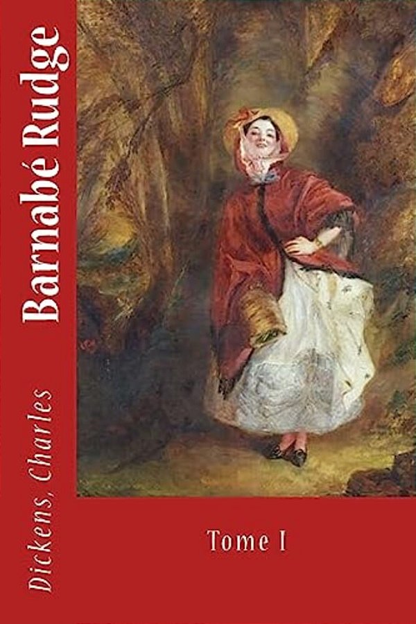 Barnabé Rudge: Tome I-..