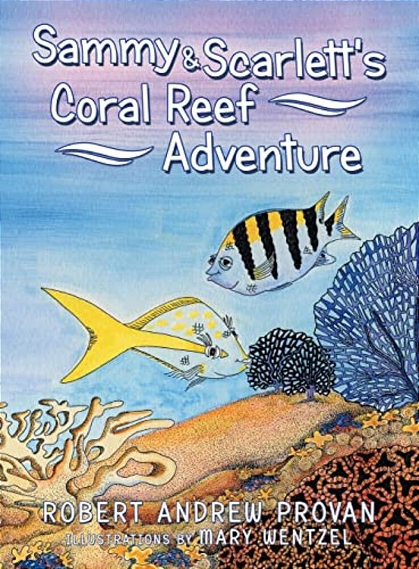 Sammy & Scarlett's Coral Reef Adventure-..
