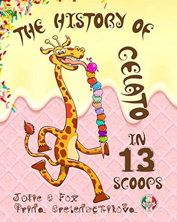 The History Of Gelato In 13 Scoops-..