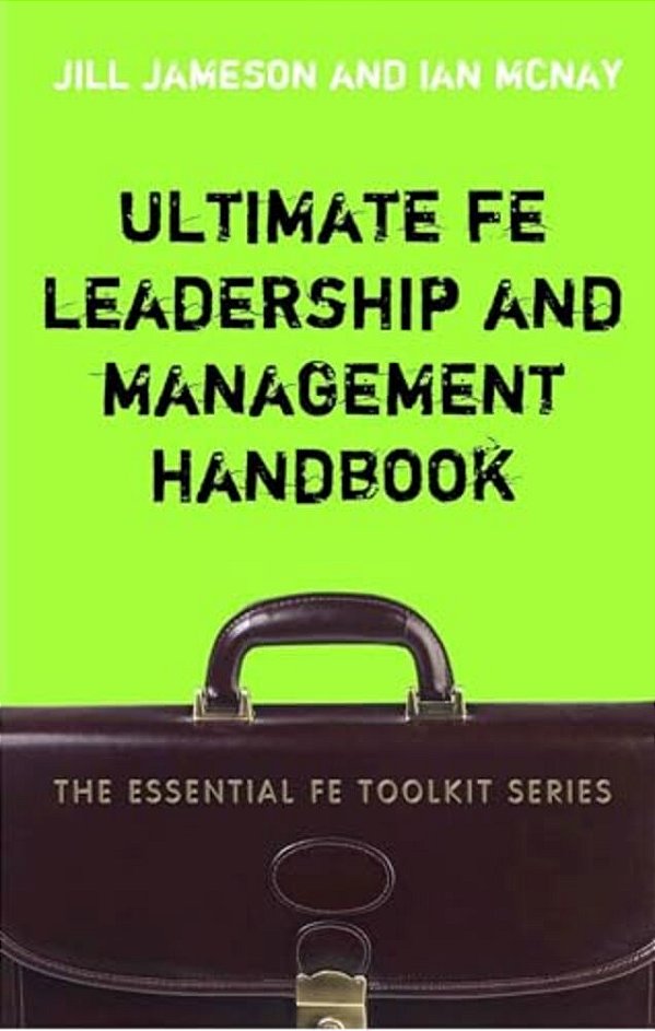 Ultimate Fe Leadership And Management Handbook-..