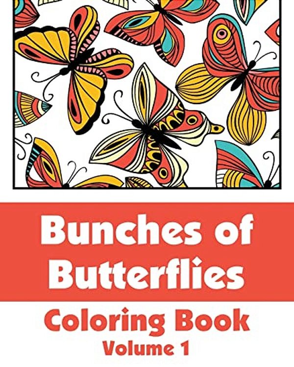 Bunches Of Butterflies Coloring Book-..