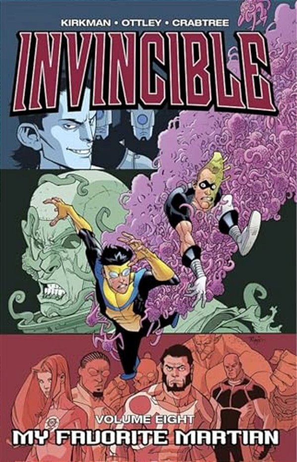 Invincible Volume 8: My Favorite Martian-..