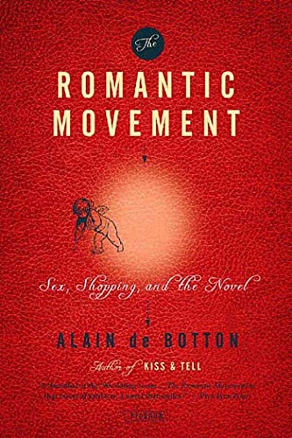 The Romantic Movement: Sex, Shopping, And The Novel-..
