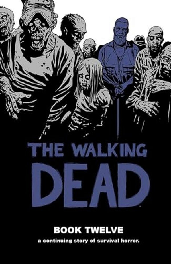 Walking Dead Book 12-..