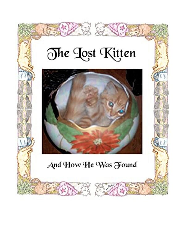 The Lost Kitten And How He Was Found-..