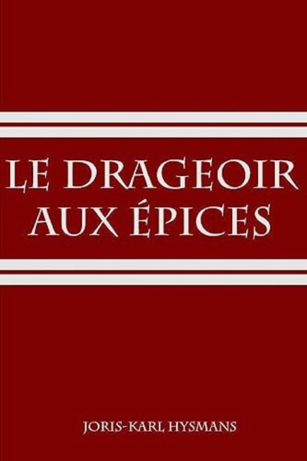 Le Drageoir Aux Épices-..