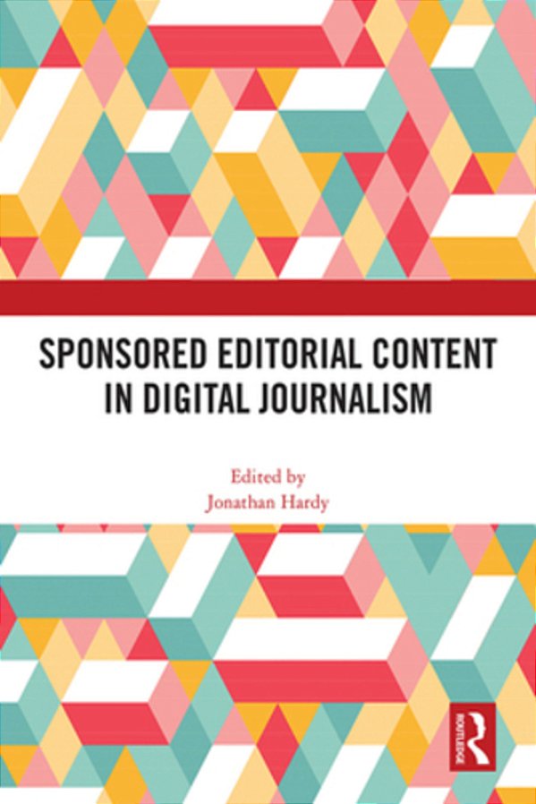 Sponsored Editorial Content In Digital Journalism-..