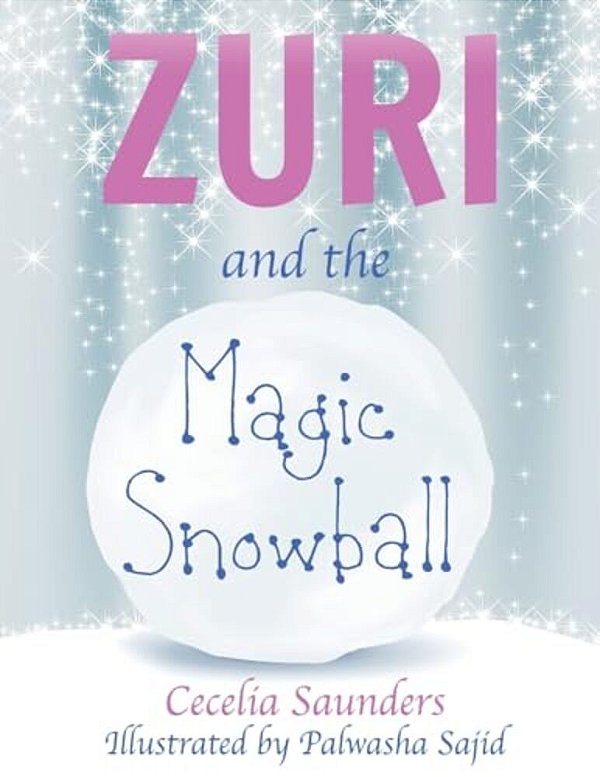 Zuri And The Magic Snowball: Zuri Learns From Simeon How To Allow Her Wishes To Come True-..