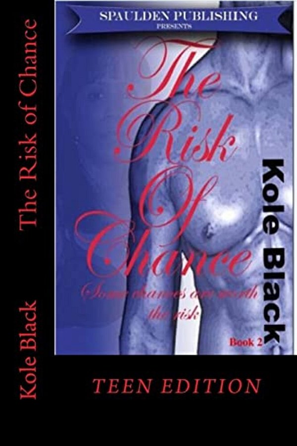 The Risk Of Chance: Teen Edition-..
