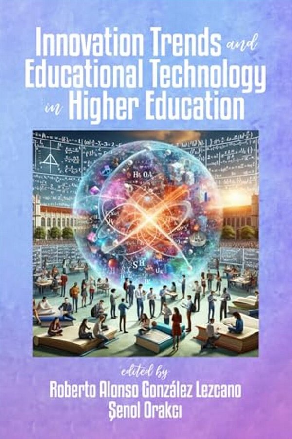 Innovation Trends And Educational Technology In Higher Education-..