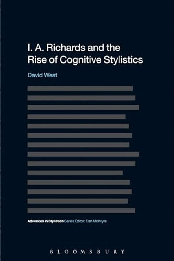 I. A. Richards And The Rise Of Cognitive Stylistics-..