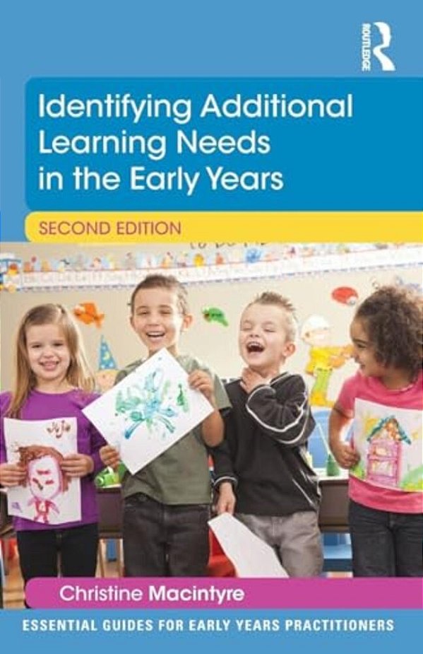 Identifying Additional Learning Needs In The Early Years-..